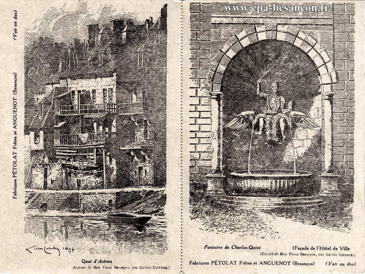 Quai d'Arènes (Extrait de Mon Vieux Besançon, par Gaston COINDRE.) - Fontaine de Charles-Quint (Façade de l'Hôtel de Ville)